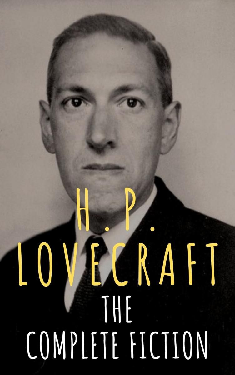 H.P. Lovecraft: The Complete Fiction photo №1