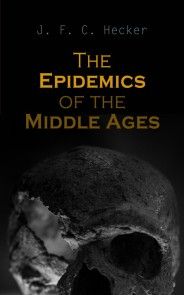 The Epidemics of the Middle Ages photo №1
