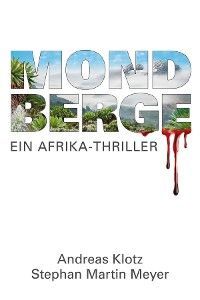 Mondberge - Ein Afrika-Thriller photo 2
