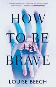 How To Be Brave photo №1