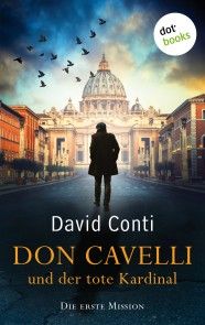 Don Cavelli und der tote Kardinal - Die erste Mission Foto №1