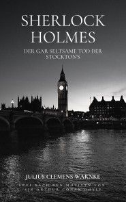 Sherlock Holmes und der gar seltsame Tod der Stockton's Foto №1