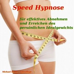 Speed-Hypnose für effektives Abnehmen und Erreichen des persönlichen Idealgewichts Foto №1
