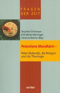 Peterchens Mondfahrt - Peter Sloterdijk, die Religion und die Theologie photo 2