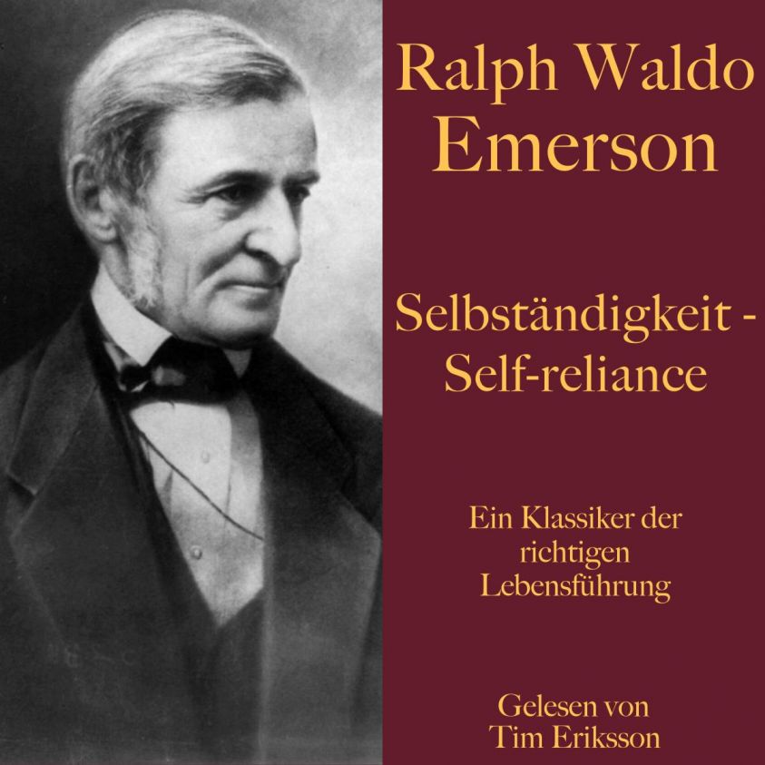 Ralph Waldo Emerson: Selbständigkeit - Self-reliance Foto 2