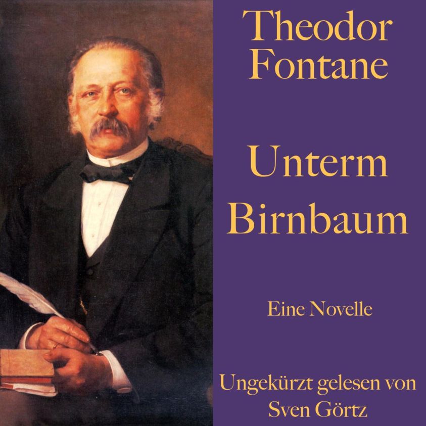 Theodor Fontane: Unterm Birnbaum Foto 2
