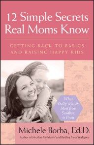 12 Simple Secrets Real Moms Know photo №1