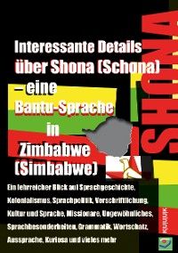 Interessante Details über Shona (Schona) - eine Bantu-Sprache in Zimbabwe (Simbabwe) Foto №1