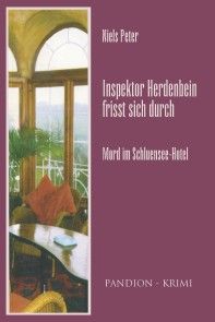 Mord im Schluensee-Hotel: Inspektor Herdenbein frisst sich durch Band II Foto №1