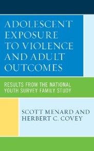 Adolescent Exposure to Violence and Adult Outcomes photo №1