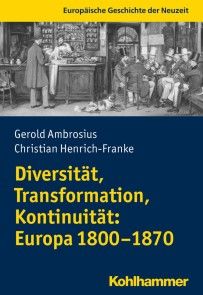 Diversität, Transformation, Kontinuität: Europa 1800-1870 Foto №1