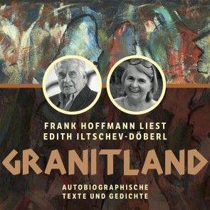 Granitland - Autobiographische Texte und Gedichte Foto 2