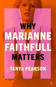 Why Marianne Faithfull Matters photo №1