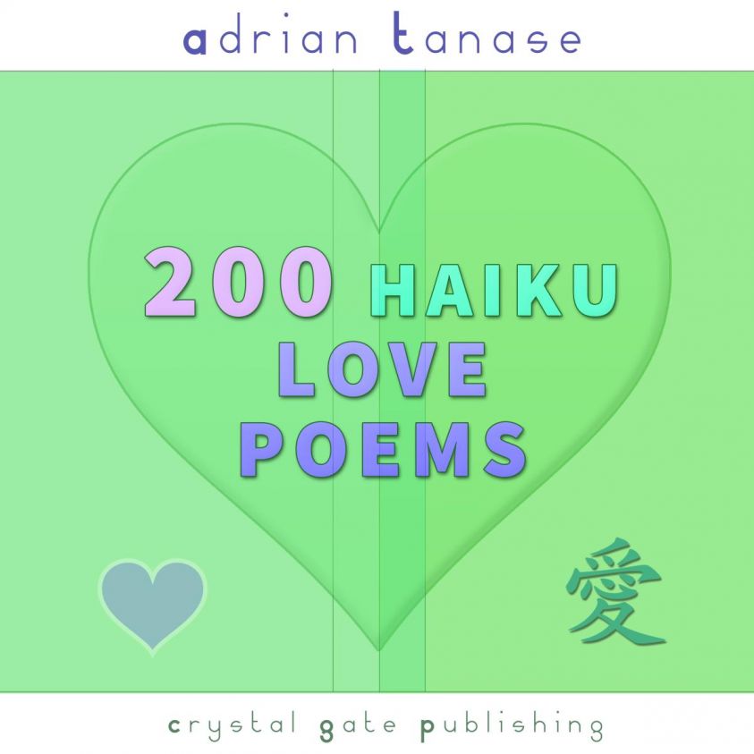 200 Haiku Love Poems photo 2
