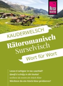 Reise Know-How Sprachführer Rätoromanisch (Surselvisch) - Wort für Wort Foto №1