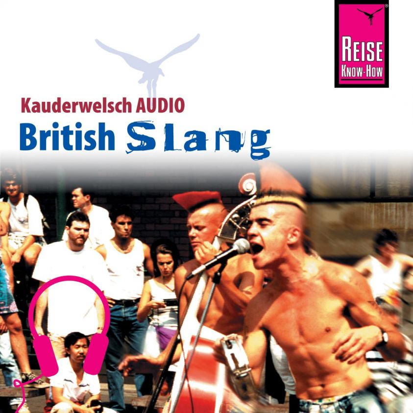 Reise Know-How Kauderwelsch AUDIO British Slang Foto 2