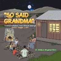 “So Said Grandma” photo №1