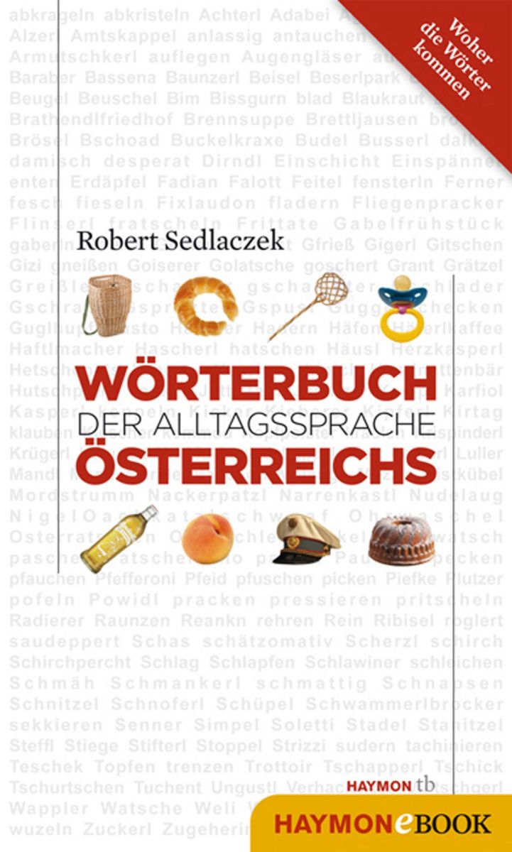 Wörterbuch der Alltagssprache Österreichs Foto №1