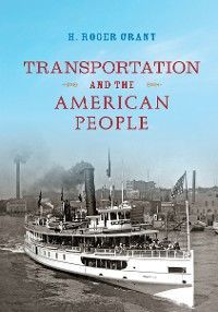 Transportation and the American People photo №1