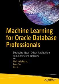 Machine Learning for Oracle Database Professionals photo №1