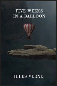 Five Weeks in a Balloon photo №1