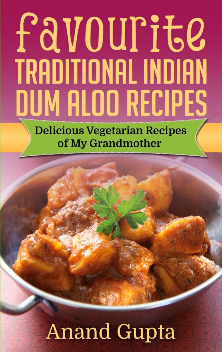Favourite Traditional Indian Dum Aloo Recipes photo №1