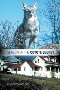 Season of the Coyote Secret photo №1