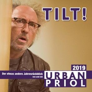 Urban Priol, TILT! 2019 Foto 2