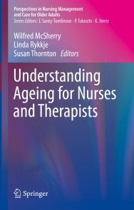 Understanding Ageing for Nurses and Therapists photo №1