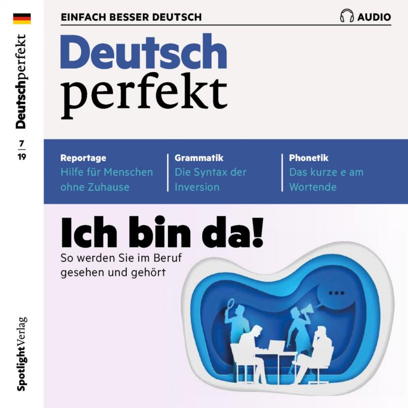 Deutsch lernen Audio - Ich bin da! So werden Sie im Beruf gesehen und gehört Foto 2