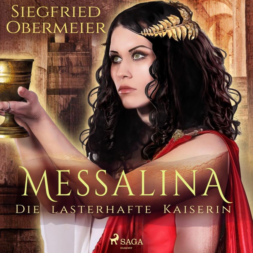 Messalina - Die lasterhafte Kaiserin Foto №1