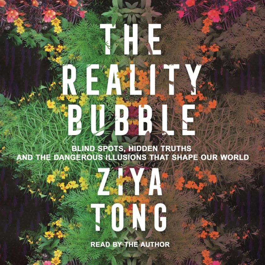 The Reality Bubble  (Unabridged) photo №1
