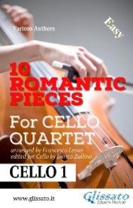 10 Romantic Pieces - Cello Quartet (CELLO 1) photo №1