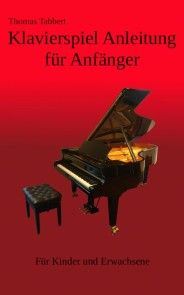 Klavierspiel Anleitung für Anfänger Foto №1