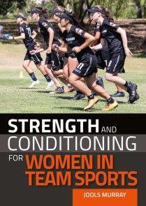 Strength and Conditioning for Women in Team Sports photo №1
