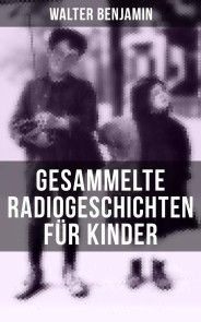 Gesammelte Radiogeschichten für Kinder Foto №1