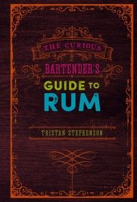 The Curious Bartender's Guide to Rum photo №1