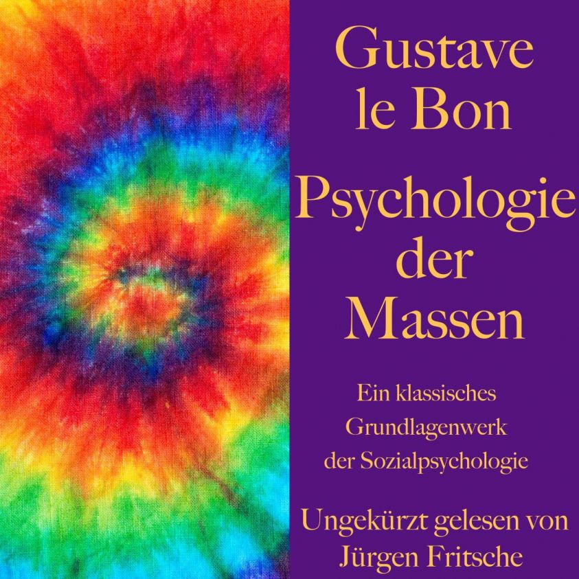 Gustave le Bon: Psychologie der Massen Foto 2