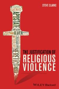 The Justification of Religious Violence photo №1