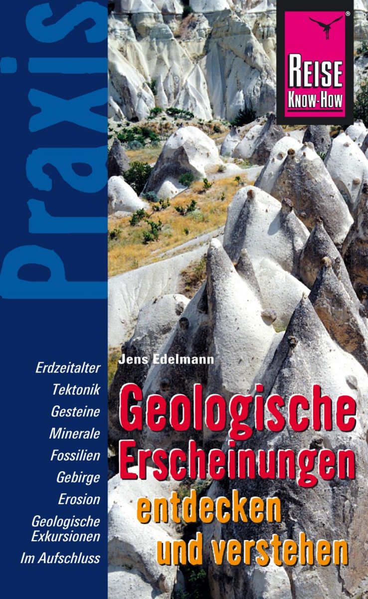Geologische Erscheinungen entdecken und verstehen: Praxis-Ratgeber für Entdeckungen am Wegesrand Foto №1