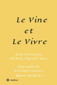 Le Vine et Le Vivre Foto №1