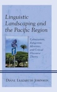Linguistic Landscaping and the Pacific Region photo №1