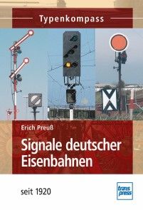 Signale deutscher Eisenbahnen Foto 1