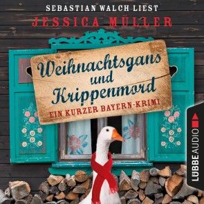 Hauptkommissar Hirschberg, Sonderband: Weihnachtsgans und Krippenmord - Ein kurzer Bayern-Krimi Foto №1