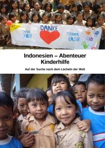 Indonesien - Abenteuer Kinderhilfe Foto №1
