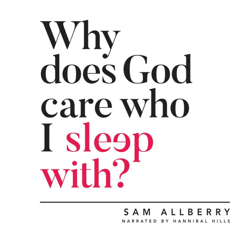 Why Does God Care Who I Sleep With? photo 2