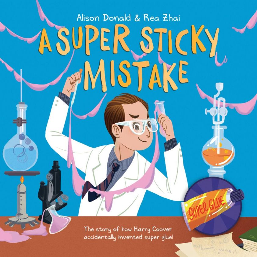 A Super Sticky Mistake - The Story of How Harry Coover Accidentally Invented Super Glue! (Unabridged) photo 2