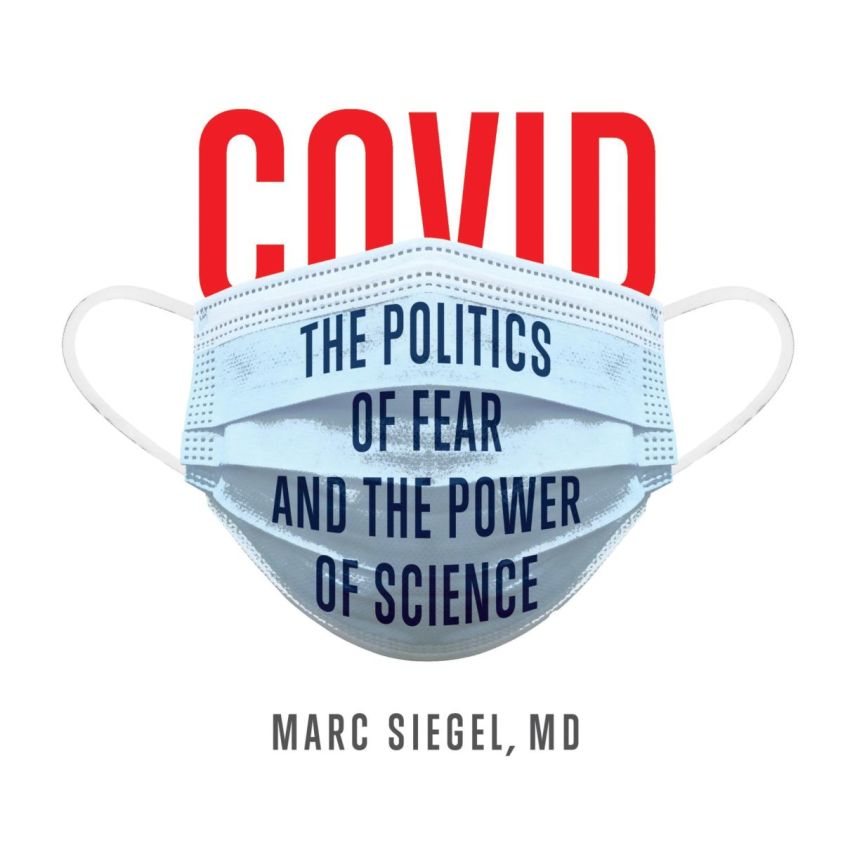 COVID: The Politics of Fear and the Power of Science (Unabridged) photo №1