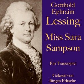 Gotthold Ephraim Lessing: Miss Sara Sampson Foto 1