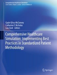 Comprehensive Healthcare Simulation: Implementing Best Practices in Standardized Patient Methodology photo №1